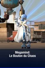Megamind : Le Bouton du Chaos