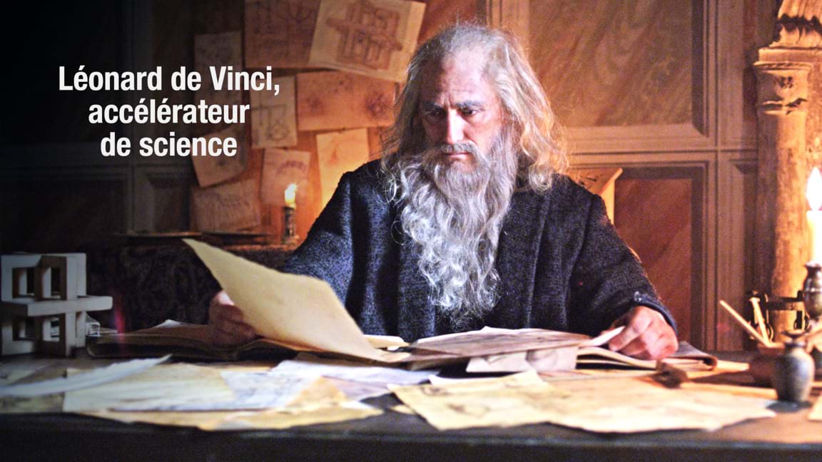 Léonard de Vinci, accélérateur de science