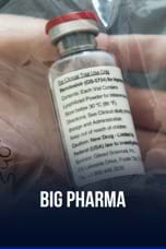 Big Pharma, labos tout-puissants