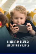 Génération écrans, génération malade?