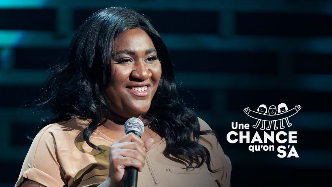 Une chance qu'on s'a
