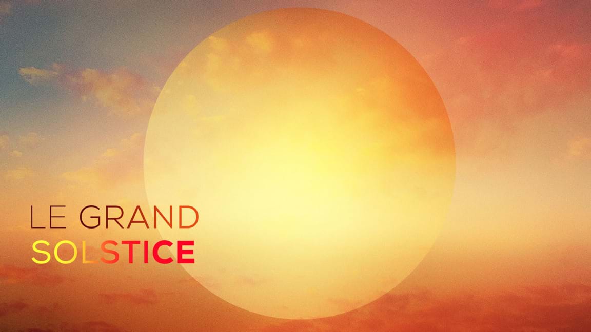 Le grand solstice