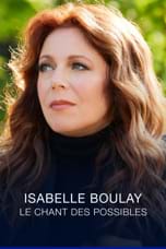 Isabelle Boulay - Le chant des possibles