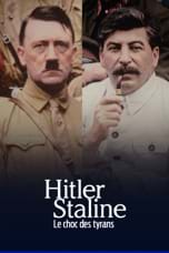 Hitler Staline - le choc des tyrans