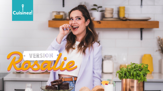 Cuisinez! avec Rosalie Lessard et Télé-Québec