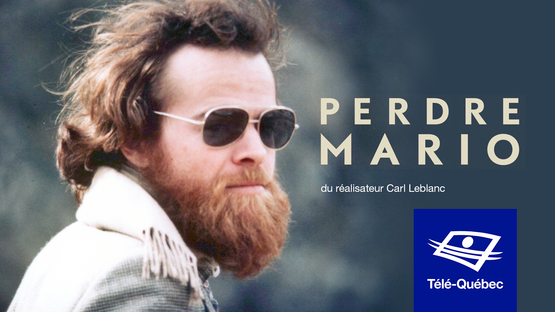 Perdre Mario : le plus récent long-métrage documentaire de Carl Leblanc