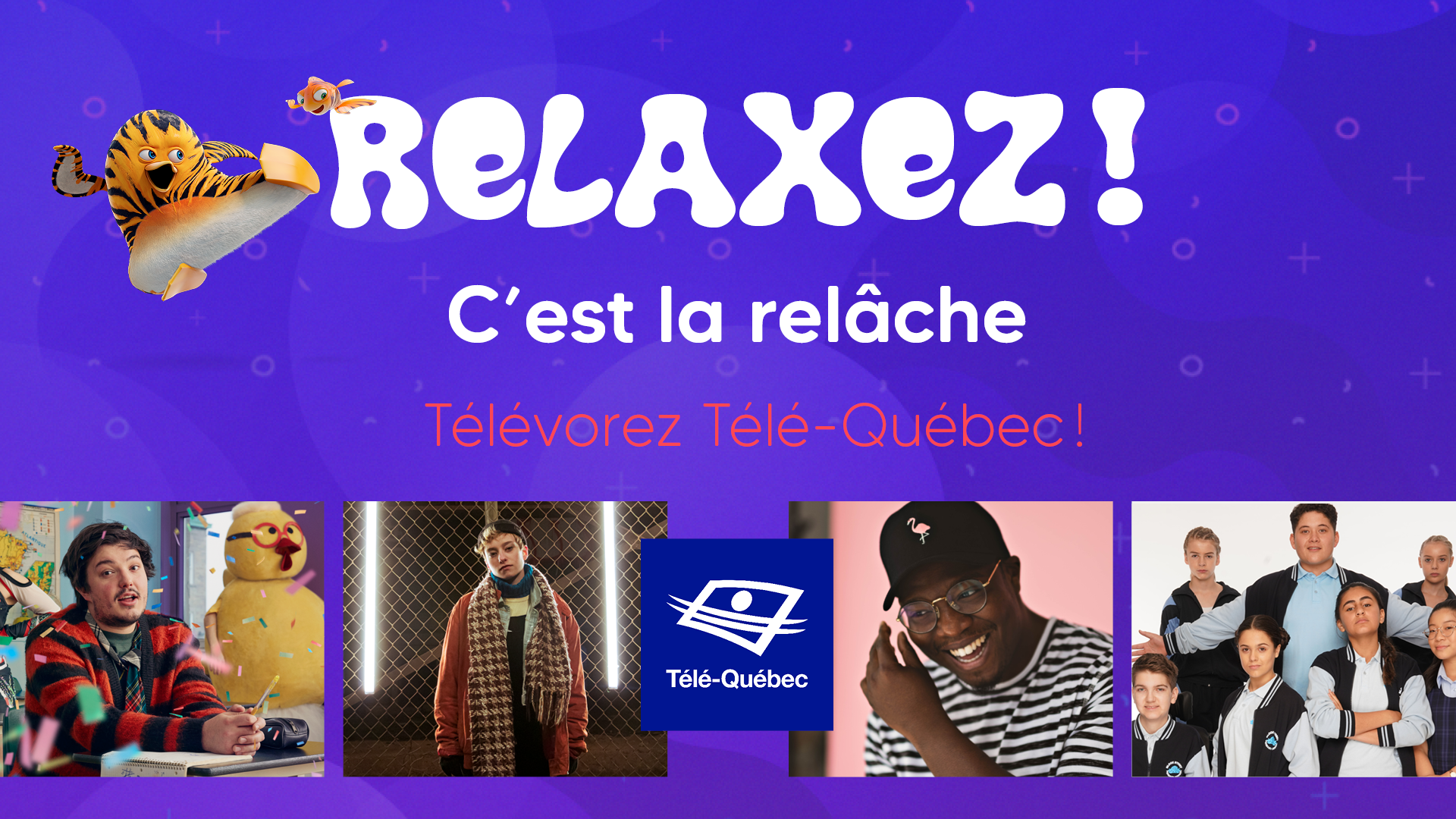 Relaxez, c'est la relâche!