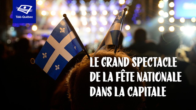 Télé-Québec heureuse d'avoir permis à tout le Québec de prendre part à la Fête!