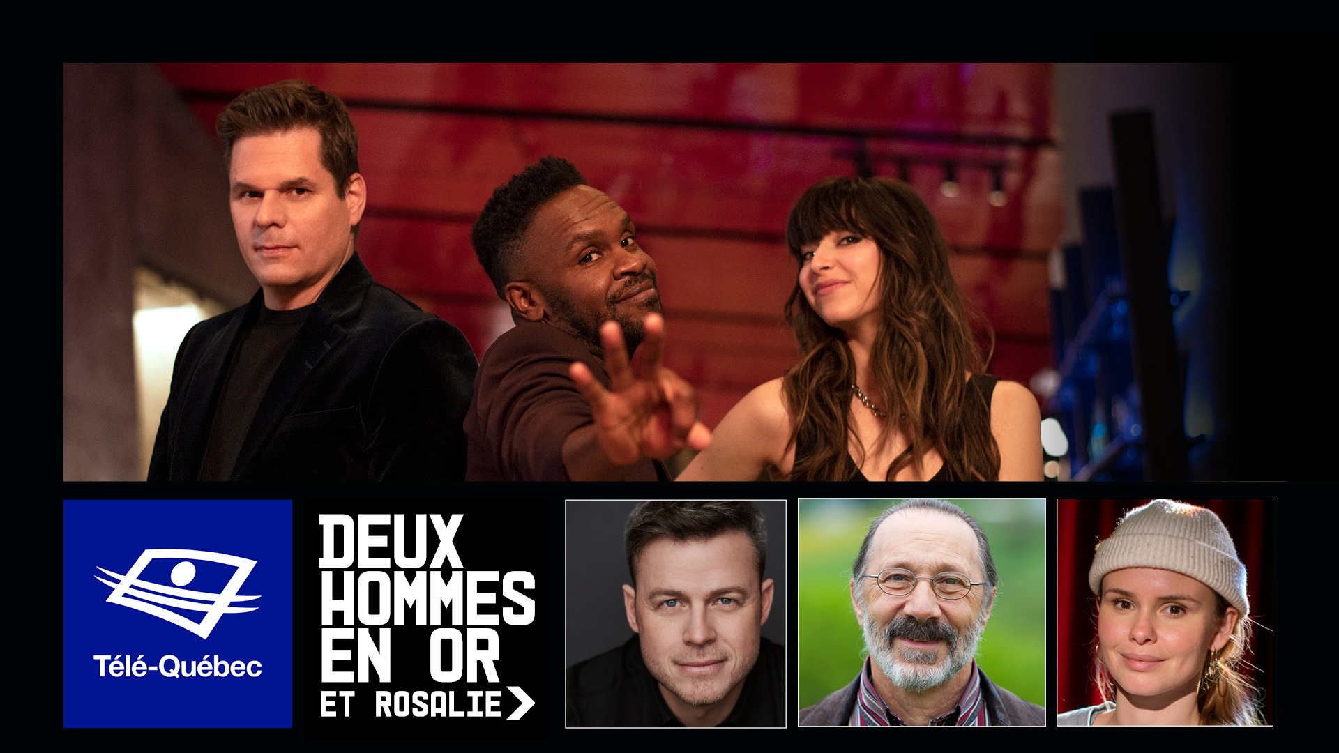 Ce vendredi à 21 h à Deux hommes en or et Rosalie