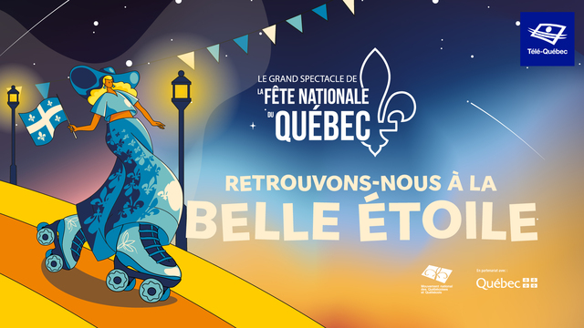 Télé-Québec diffusera Le grand spectacle de la Fête nationale dans la capitale 2024