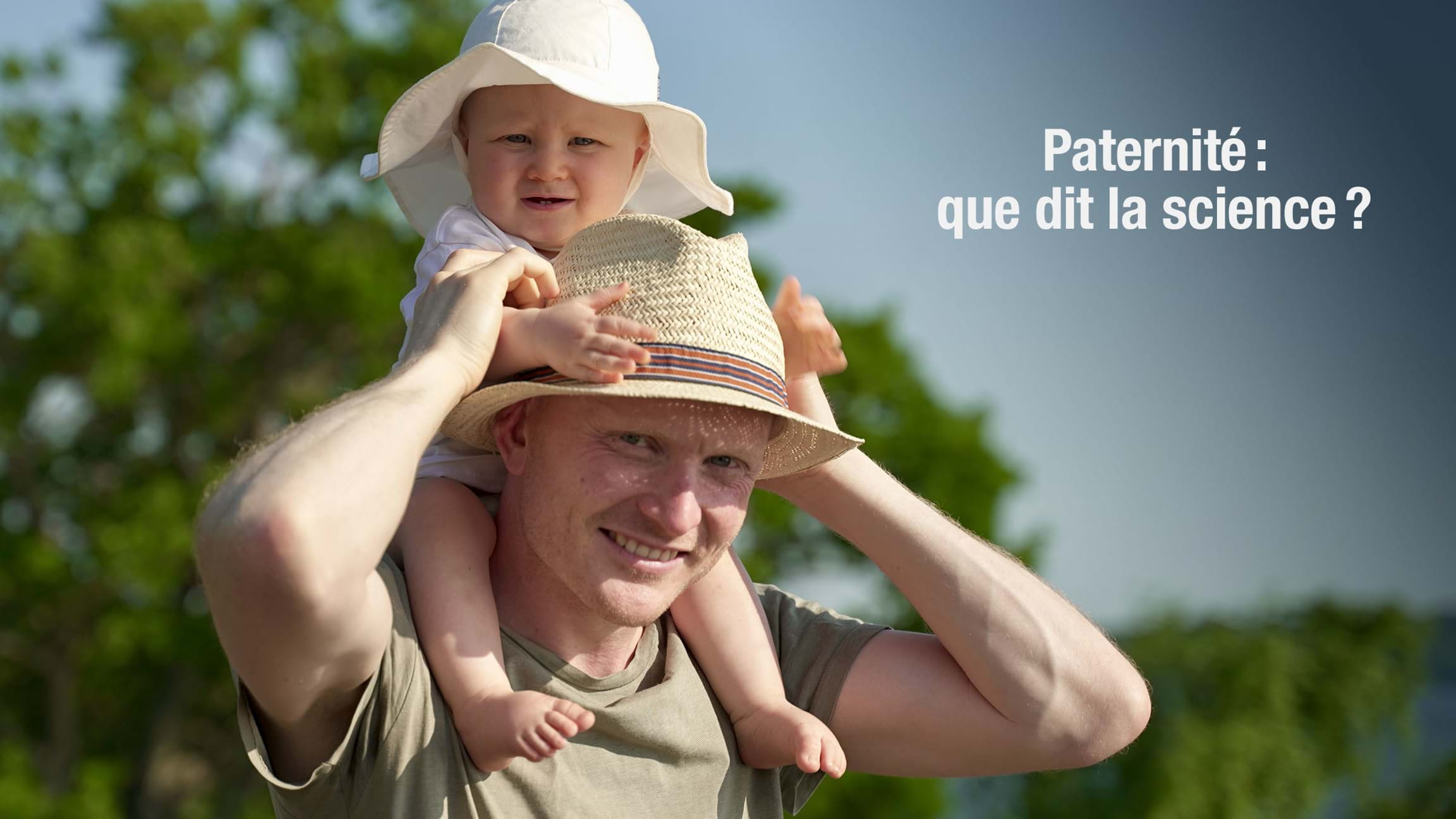 Paternité: que dit la science?