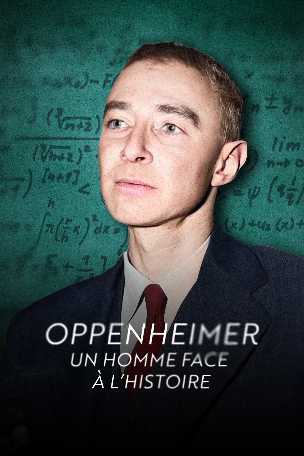 Aller vers Oppenheimer : un homme face à l'histoire