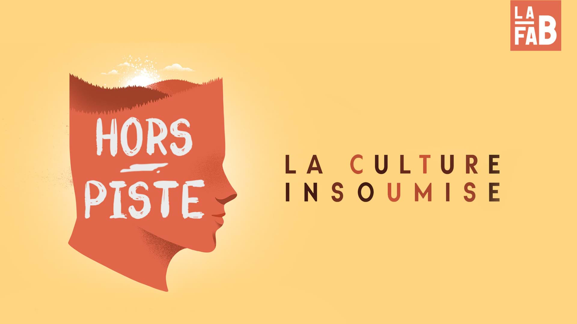 Hors piste, la culture insoumise